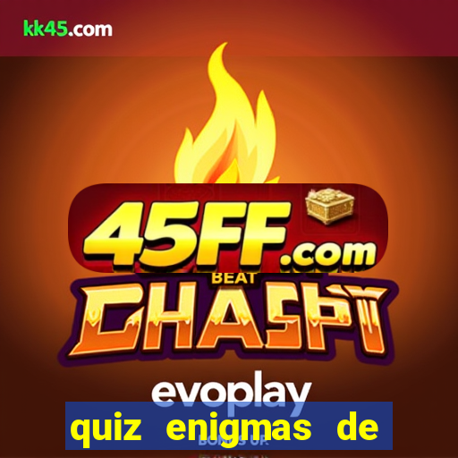 quiz enigmas de detetive enigmas de detetive com resposta